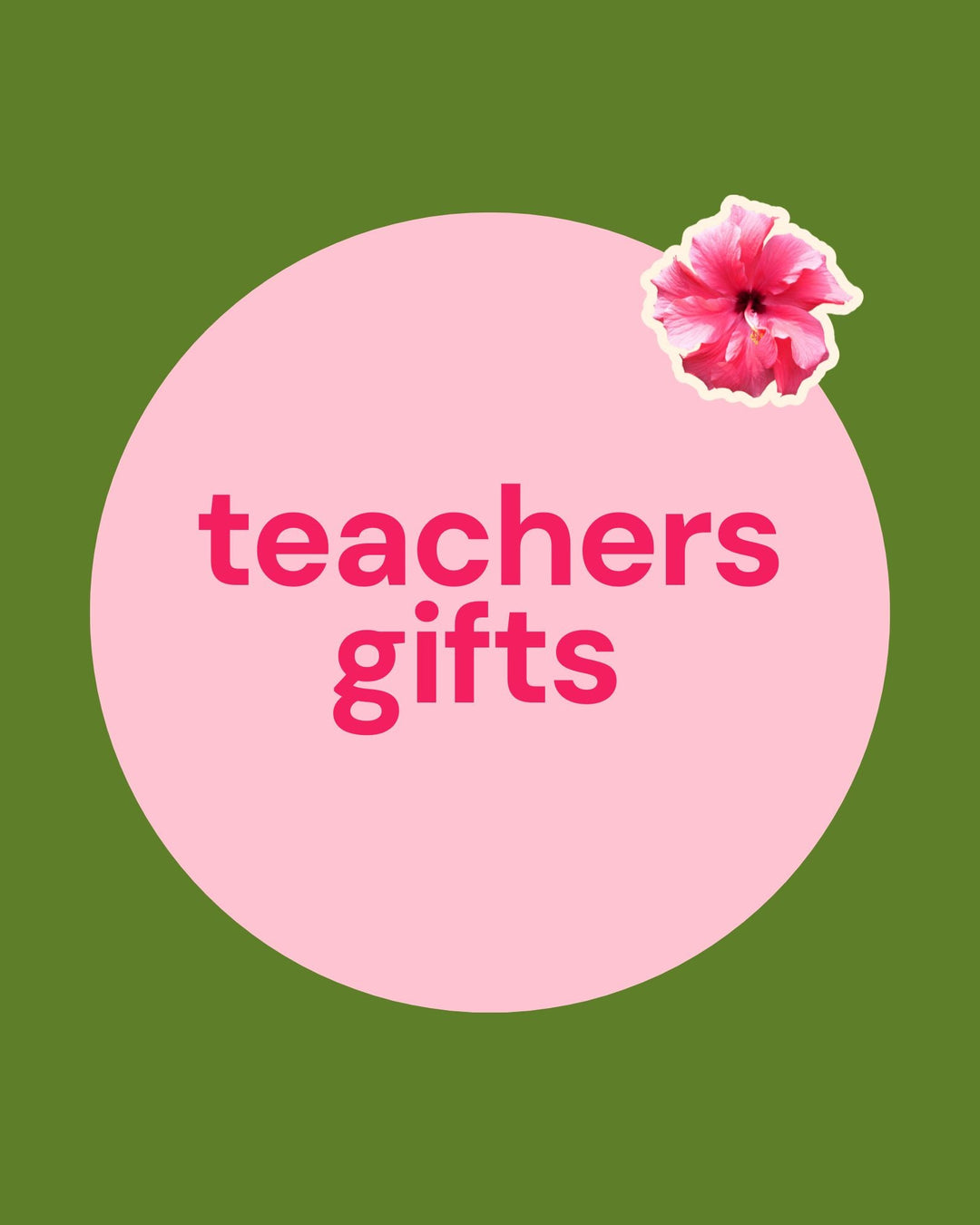 Teacher & Community Gifts